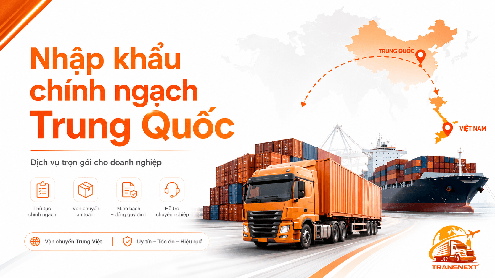 Dịch vụ nhập khẩu chính ngạch Trung Quốc trọn gói giúp doanh nghiệp giải quyết toàn bộ