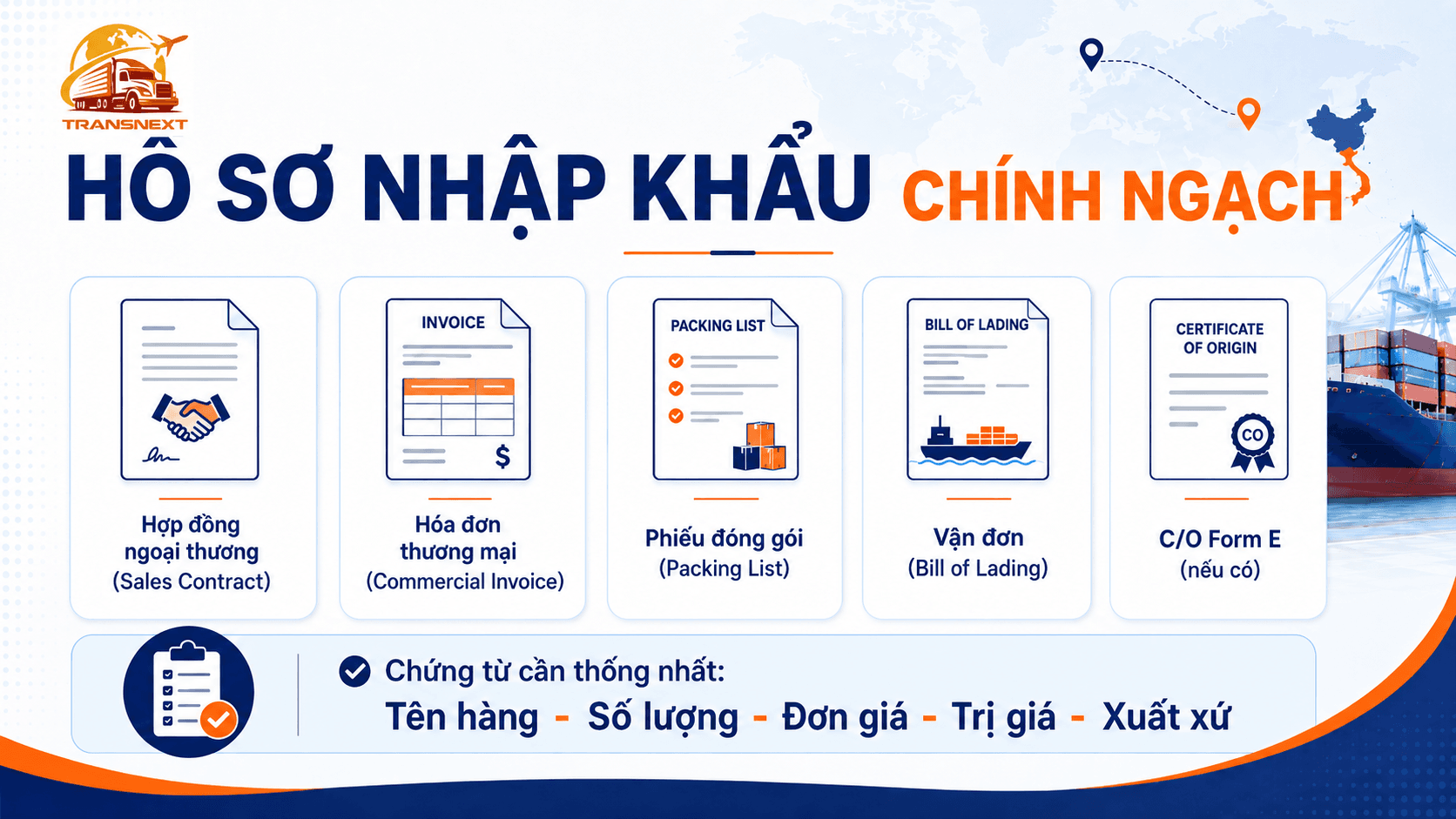 Hồ sơ nhập khẩu chính ngạch Trung Quốc bao gồm chứng từ thương mại với đối tác và chứng từ khai báo hải quan