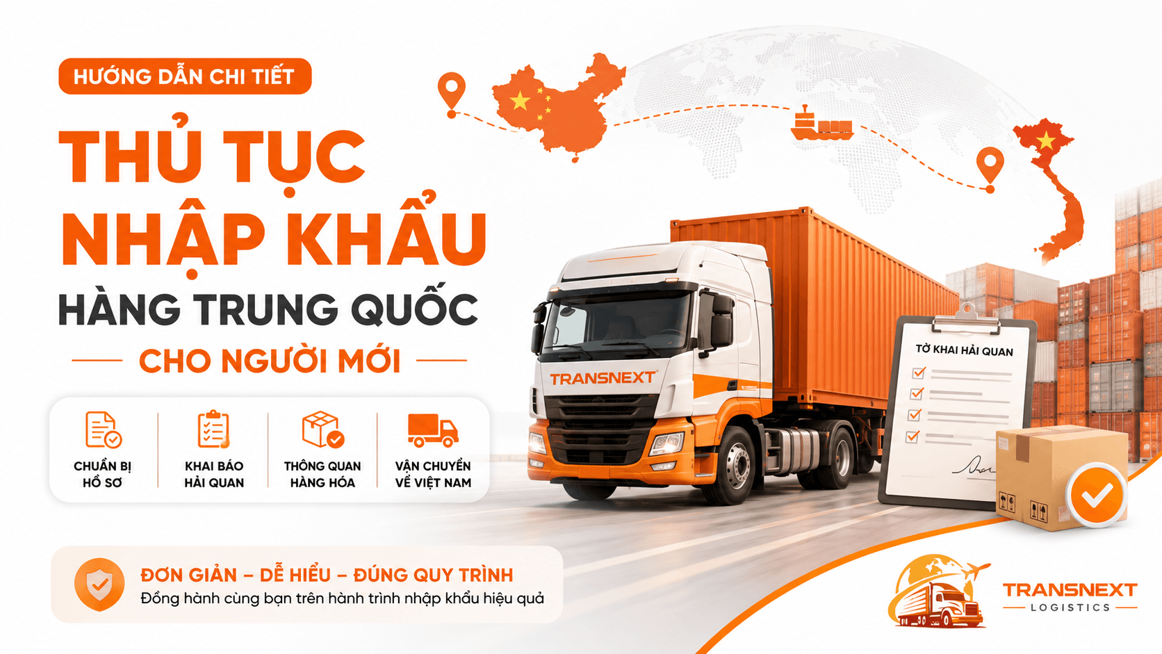 Thủ tục nhập khẩu hàng hóa từ Trung Quốc về Việt Nam cho người mới